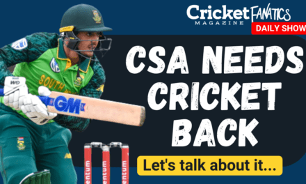 Cricket South Africa needs cricket back | Let’s Talk About…